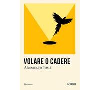 Volare o cadere