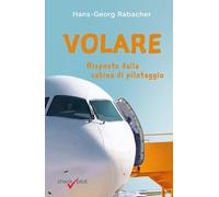 Volare: Risposte dalla cabina di pilotaggio