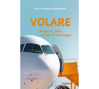 Volare: Risposte dalla cabina di pilotaggio