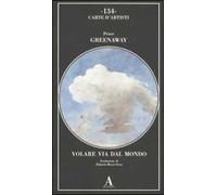 Volare via dal mondo. Ediz. illustrata