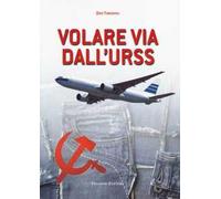 Volare via dall'URSS