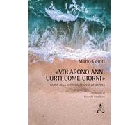 «Volarono anni corti come giorni». Guida alla lettura di Ossi di seppia