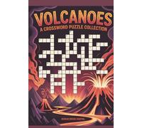 Volcanoes: A Crossword Puzzle Collection