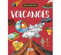 Volcanoes. What, how, why. Con Poster - [Sassi]