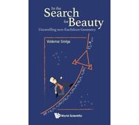 Voldemar Smilga In The Search For Beauty: Unravelling Non-euclidean (Tascabile)