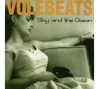 Volebeats - The Sky and the Ocean