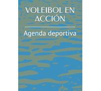 VOLEIBOL EN ACCIÓN: Agenda deportiva