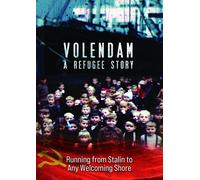 Volendam: A Refugee Story