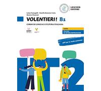 VOLENTIERI B1 - CORSO DI LINGUA E CULTURA ITALIANA. CON APP. - PIANTONI MONICA,