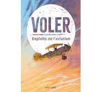 Voler - Exploits de l'aviation