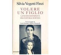 Volere un figlio