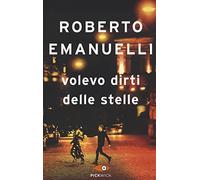 Volevo dirti delle stelle