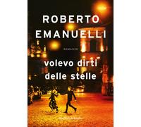 Volevo dirti delle stelle