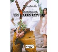 Volevo essere un latin lover