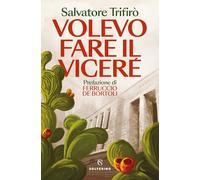 Volevo fare il viceré