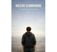 Volevo Scomparire: il film