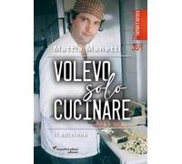 Volevo solo cucinare