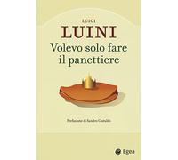 Volevo solo fare il panettiere