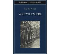 Volevo tacere
