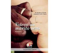 Volevo un marito nero