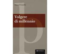 Volgere di millennio