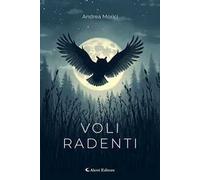 Voli radenti