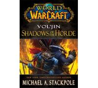 Vol'jin: Shadows of the Horde