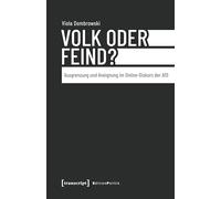 Volk oder Feind?: Ausgrenzung und Aneignung im Online-Diskurs der AfD (Edition Politik): 185