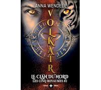 Volkaïr: Le clan du Nord