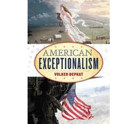 Volker Depkat American Exceptionalism (Tascabile) American Ways