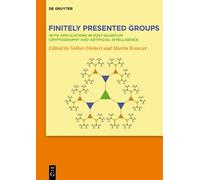 Volker Diekert Finitely Presented Groups (Copertina rigida)