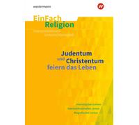 Volker Garske H EinFach Religion: Judentum und Christentum feiern da (Tascabile)