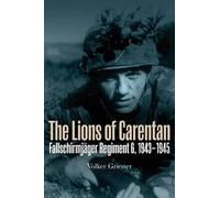 Volker Griesser The Lions of Carentan (Copertina rigida)
