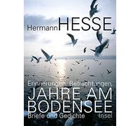 Volker Michels Jahre am Bodensee: Erinnerungen, Betrachtunge (Copertina rigida)
