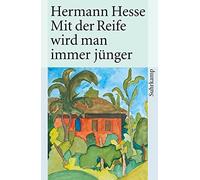 Volker Michels Mit der Reife wird man immer jünger: Betracht (Copertina rigida)