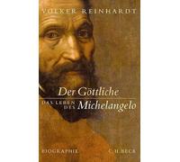 Volker Reinhardt Der Göttliche: Das Leben des Michelangelo (Copertina rigida)
