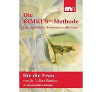 Volker Rimkus Die Rimkus-Methode: Eine natürliche Hormonersatztherap (Tascabile)