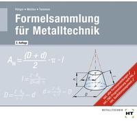 Volker Tammen Marcus Molitor Michael Hö Formelsammlung für Metalltec (Tascabile)