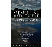 Volker von Törne Memorial to the Future (Tascabile) Visible Poets