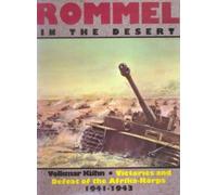 Volkmar Kuhn Rommel in the Desert (Copertina rigida)