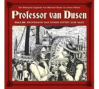 Bernd Vollbrecht Professor Van Dusen Bittet Zum Tanz (Neue Fälle 22 (CD)