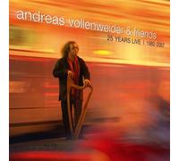 Vollenweider, Andreas - Andreas Vollenweider & Friends 25 Years Live 82-07