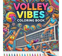 Volley Vibes Coloring Book: Dive into the Excitement of Volleyball with Fun and Creative Illustrations!
