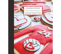 Volleyball Love Composition Notebook: College Ruled, 100 Pages, 7.5 x 9.25
