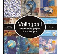 Volleyball Scrapbook paper: 20 Double Sided Decorative Craft Paper | for Collage, Card Making, Origami, scrapbooking, & More | Color | 8.5 x 8.5