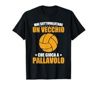 Volleyball Un Vecchio Che Gioca A Pallavolo Pallavolista Maglietta