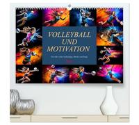 Volleyball und Motivation (hochwertiger Premium Wandkalender 2026 DIN A2 quer), Kunstdruck in Hochglanz: Monat für Monat atemberaubende ... Energie und Hingabe dieses Sports einfangen.