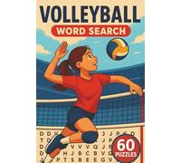 Volleyball Word Search: 60 Fun Puzzles Featuring Skills, Players, Beach Volleyball & More