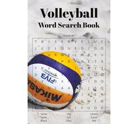 Volleyball Word Search Book: Word Searches with Easy to Read Print about Volleyball, Beach Activities, Team Sports, and More | 6x9 inches, 110 pages | ... Holidays, Free Times, and Volleyers