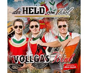 VOLLGAS TIROL - DER HELD VON TIROL